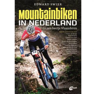 Mountainbiken in Nederland (en een beetje in Vlaanderen)