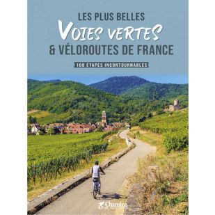Les plus belles voies vertes & véloroutes de France