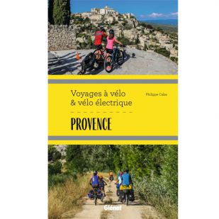 Provence - Voyages à vélo et vélo électrique