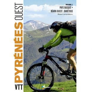 VTT Pyrénées Ouest volume 1