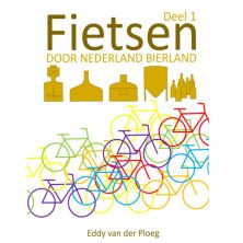 Fietsen door Nederland Bierland deel 1