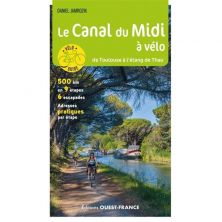Le Canal du Midi à vélo - De Toulouse a l'Etang de Thau - Ouest France
