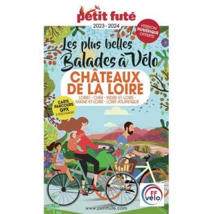Les plus belles balades à vélo - Châteaux de la Loire