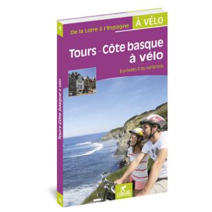 Tours - Côte basque à vélo - Eurovelo 3 (Chamina)