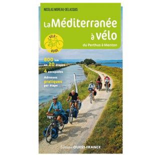 La Méditerranée à vélo: du Perthus à Menton