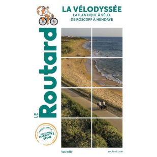 Vélodyssée: Roscoff a Hendaye (Le Routard) ! 