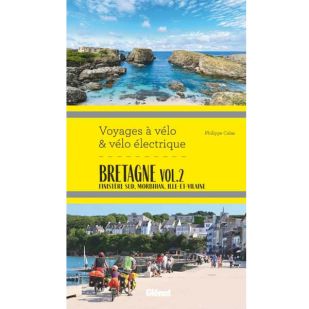 Bretagne Vol. 2 Voyages à vélo & vélo électrique (Glénat)