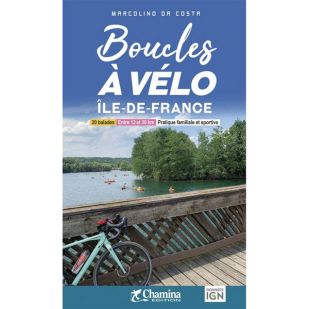 Boucles à vélo Île-de-France (Chamina)