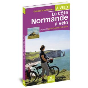 La Côte Normande à vélo (Chamina)