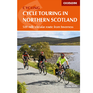 Cycle Touring in Northern Scotland - Cicerone