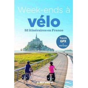 Week-ends à vélo - 52 itinéraires en France